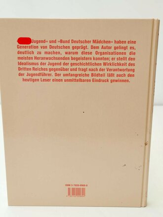 "Die Hitler-Jugend" Geschichte einer betrogenen Generation, 188 Seiten, gebraucht, DIN A4