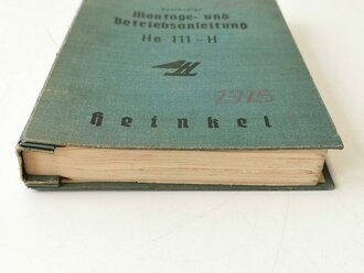 Luftwaffe " Vorläufige Montage- und Betriebsanleitung Heinkel He 111 - H"  Ausgabe 1939 mit 144 Seiten und vielen Anlagen.. Gebraucht, guter Gesamtzustand