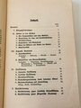 "Taktisches Handbuch für den Truppenführer und seine Gehilfen" Verlag von E.S. Mittler & Sohn Berlin, 332 Seiten, DIN A5