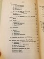 "Taktisches Handbuch für den Truppenführer und seine Gehilfen" Verlag von E.S. Mittler & Sohn Berlin, 332 Seiten, DIN A5