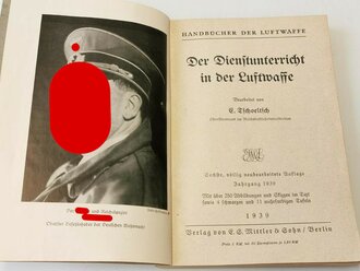 "Der Dienst Unterricht in der Luftwaffe" bearbeitet vom Oberleutnant im Reichluftsfahrtministerium E Tschveltsch, 1939, 282 Seiten, DIN A5