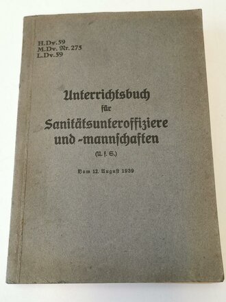 "Unterrichtsbuch für Sanitätsunteroffiziere und -mannschaften" Rom 12. August 1939, 431 Seiten, DIN A5