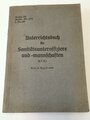 "Unterrichtsbuch für Sanitätsunteroffiziere und -mannschaften" Rom 12. August 1939, 431 Seiten, DIN A5