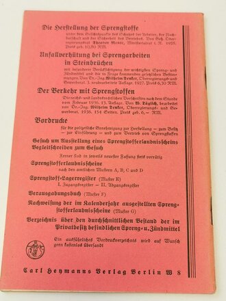 "Der Schießmeister" Anweisung zur sicheren Ausführung der Sprengarbeit, dritte unveränderte Auflage 1939, 56 Seiten, DIN A5, KEINE Militärische Vorschrift