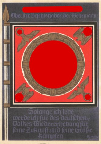 Ansichtskarte "Die siegreichen Fahnen und Standarten der Deutschen Wehrmacht - Adolf Hitler Oberster Befehlshaber der Wehrmacht"