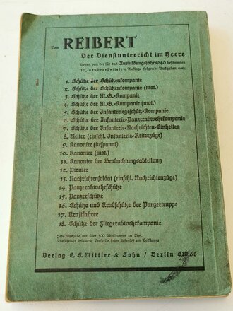 "Der Dienstunterricht im Heere, Ausgabe für den Schützen der Schützenkompanie" Jahtgang 1940 stärker gebraucht, Einband zum Teil lose