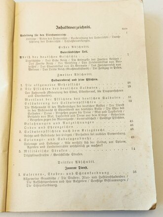 "Der Dienstunterricht im Heere, Ausgabe für den Schützen der Schützenkompanie" Jahtgang 1940 stärker gebraucht, Einband zum Teil lose