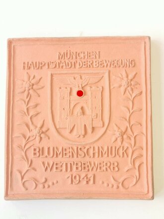 München Hauptstadt der Bewegung,, Keramiktafel " Blumenschmuck Wettbewerb 1941" 23 x 25cm, ein Haarriss