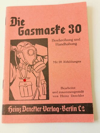 "Die Gasmaske 30" Kleinformat, 30 Seiten, guter Zustand