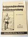 "Geländebeschreibung und Geländebeurteilung" Kleinformat, 30 Seiten, guter Zustand