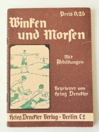 "Winken und Morsen" Kleinformat, 20 Seiten, guter Zustand