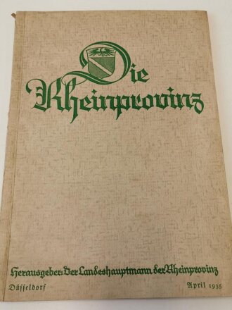"Die Rheinprovinz" Düsseldorf, April 1935 mit 300 Seiten, DIN A4