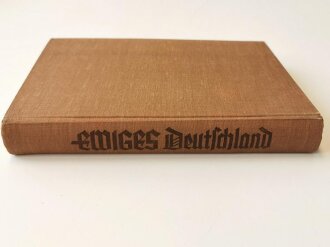 "Ewiges Deutschland " Ein deutsches Hausbuch, Weihnachtsgabe des Winterhilfswerk des Deutschen Volkes 1939, Widmung der NS Frauenschaft Kreisleitung Oppeln