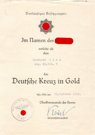 Deutsches Kreuz in gold, Nachlass des Leutnant Lind, Adj. Jg. Btl.7.. Das DK von Zimmermann, getragen, die Emaille unbeschädigt