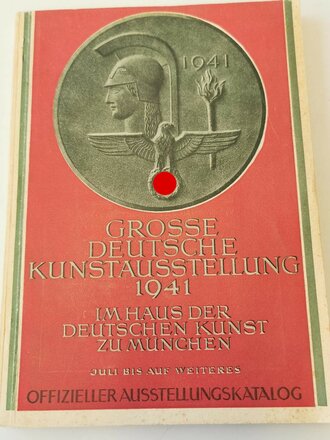 "Grosse Deutsche Kunstausstellung 1941" im Haus...