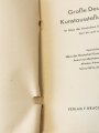 "Grosse Deutsche Kunstausstellung 1943" im Haus der Deutschen Kunst zu München, Juli bis auf weiteres, Offizieller Ausstellungskatalog, A5, ca.150 Seiten, geklebt