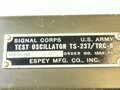 U.S. 1951 dated Signal Corps Test Oscillator TS-237/Trc-8, function not tested