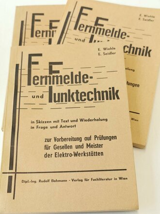 "Fernmelde und Funktechnik" 152 Seiten, datiert...