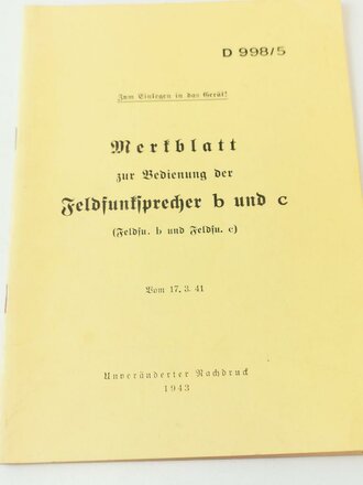 REPRODUKTION, Merkblatt zur Bedienung der Feldfunksprecher b und c, 22 Seiten, DIN A5