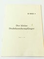 REPRODUKTION, Der kleine Drahtlauschempfänger, 16 Seiten, DIN A5