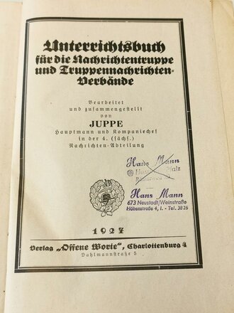 Unterrichtsbuch für die Nachrichten-Truppe und Truppennachrichtenverbände 1927 Verlag offene Worte Charlottenburg 4, 516 Seiten, DIN A5