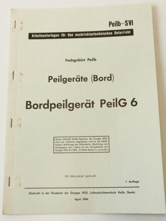 "Peilgerät (Bord) Bordpeilgerät PeilG 6" April 1944, 14 Seiten
