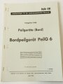 "Peilgerät (Bord) Bordpeilgerät PeilG 6" April 1944, 14 Seiten