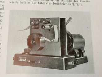 "Technische Mitteilungen Gerätentwicklung aus den Jahren 1929-1939" Mai 1940, 52 Seiten