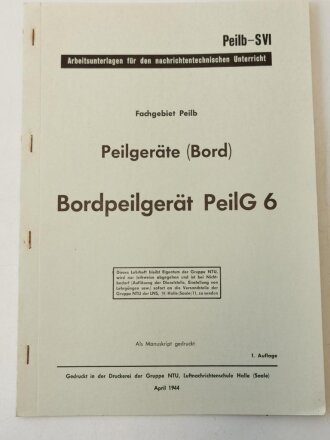 "Peilgerät (Bord) Bordpeilgerät PeilG 6" April 1944, 14 Seiten