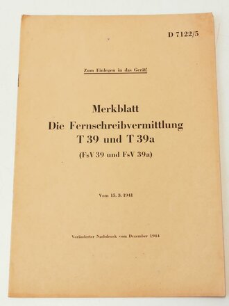 Merkblatt "Die Fernschreibvermittlung T 39 und T 39a...