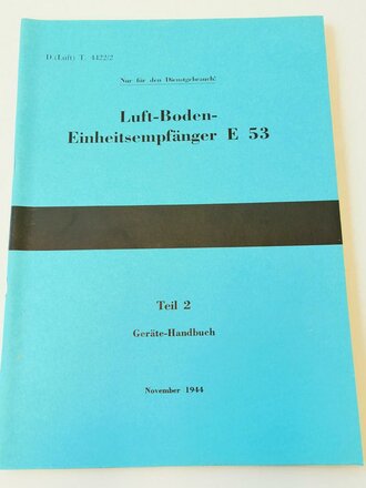 REPRODUKTION "Luft-Boden-Einheitsempfänger E...