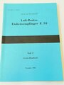 REPRODUKTION "Luft-Boden-Einheitsempfänger E 53" Teil 2 Geräte-Handbuch, 45 Seiten, DIN A4