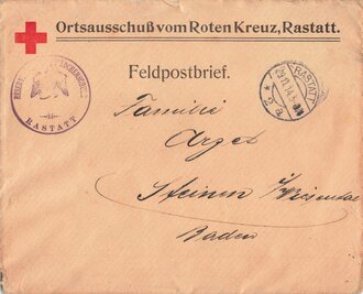 Feldpostbrief " Ortsausschuß vom Roten Kreuz Rastatt"