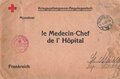 Kriegsgefangenenangelegenheit " le Medecin Chef de I`Hopital" Frankreich, datiert 1917