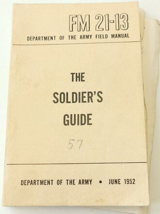 U.S. 1952 dated Field Manual FM 21-13, the soldiers guide, 240 pages