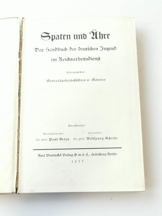 Spaten und Ähre - Das Handbuch der deutschen Jugend...