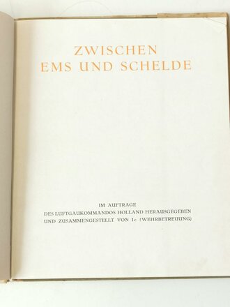 Zwischen Ems und Schelde - Beiträge von Soldaten der...