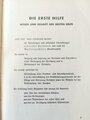 Amtliches Unterrichtsbuch über Erste Hilfe, datiert 1938, 263 Seiten, A5, Rücken lose