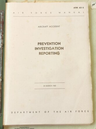 U.S. 1960 dated AFM 62-5, Air Force Manual - Aircarft Accident prevention, Investigation, Reporting, 185 pages, in a folder