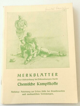 Merkblätter über Hilfeleistung bei Erkrankungen durch Chemische Kampfstoffe, 56 Seiten, datiert 1939