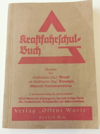 Kraftfahrschuldbuch, Verlag Offene Worte Berlin W35 10 Seiten, datiert 1941