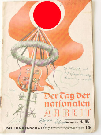 Deutsches Jungvolk "Der Tag der nationalen Arbeit" - Ausgaber A/B 3.Mai 1939 Folge 15, 24 Seiten, A5