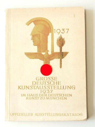 "Grosse Deutsche Kunstausstellung 1937" im Haus der Deutschen Kunst zu München, Offizieller Ausstellungskatalog, A5, ca.150 Seiten