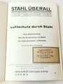 "Luftschutz durch Stahl", datiert 1939, 64 Seiten, A5