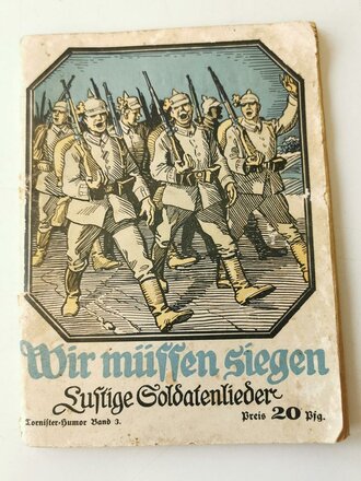 1.Weltkrieg "Wir müssen siegen "- Lustige...