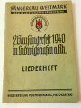 Sängergau Westmark - "2. Gausängerfest 1940 in Ludwigshafen a. Rh." "Liederheft", 48 Seiten, über A6