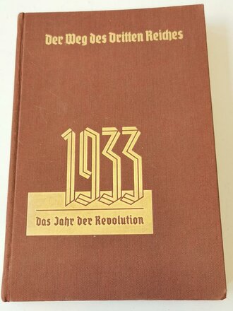 "Der Weg des Dritten Reiches"  Band 1, 1933,...