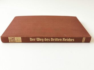 "Der Weg des Dritten Reiches"  Band 1, 1933, Das Jahr der Revolution.118 Seite, guter Zustand