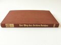 "Der Weg des Dritten Reiches"  Band 1, 1933, Das Jahr der Revolution.118 Seite, guter Zustand