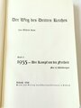 "Der Weg des Dritten Reiches"  Band 3, 1935 Der Kampf um die Freiheit, 165 Seiten, guter Zustand